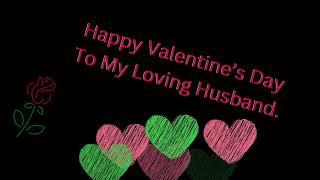 Happy Valentine’s Day Husband/Happy Valentine's day  status/Valentine's day video/Happy Valentine's