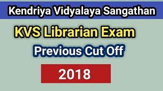 KVS Librarian Previous Exam Cut Off I Kendriya Vidyalaya Sangathan