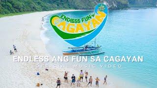 Endless Fun, Cagayan | Official Music Video