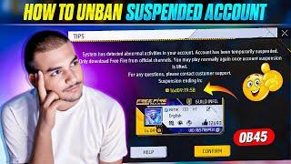 15 AUGUST 100% WORKING TRICK ID UNBAN HOW TO UNSUSPENDED FREE FIRE ID FREE FIRE ID UNBAN KAISE KARE