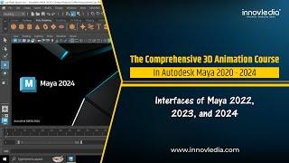 Maya Course | Interfaces of Maya 2022, 2023, and 2024