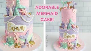 Mermaid Cake! | Under the Sea Cake Tutorial | Textured Buttercream | Chyna B Sweets