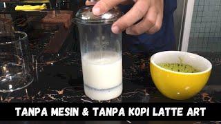 TANPA MESIN & TANPA KOPI BELAJAR BASIC LATTE ART PEMULA BISA ALAT MANUAL DI JAGO ACADEMY