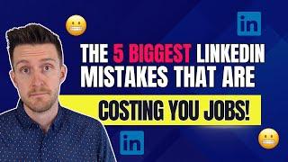 Biggest LinkedIn Profile Mistakes: How To Make a Great LinkedIn Profile (tips, tricks, examples)