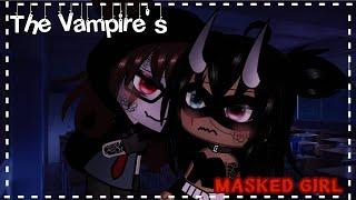 ⤏The Vampire's Masked Girl⤎Lesbian⤎Glmm⤎ Repost