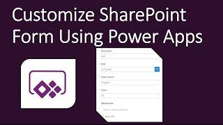 Customize SharePoint List Form Using Power Apps