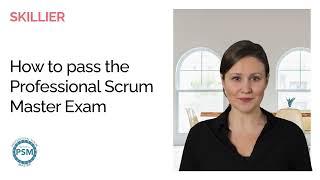 How To Pass the Professional Scrum Master Exam | Skillier