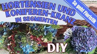 Herbstlicher Kranz mit Hortensie & Konifere in Segmenten selber wickeln I DIY-Anleitung