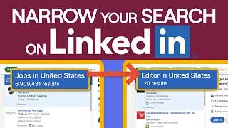 How to Use LinkedIn's Search Filters to Narrow Your Job Search