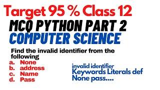 Python Class 12 | Chapter 1 MCQ | Python Revision Tour |  MCQ Python for Class 12 | Computer Science