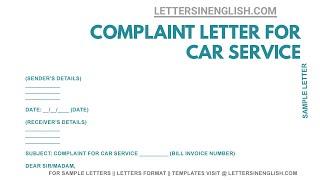 How To Write Complaint Letter For Car Service – Sample Complaint Letter