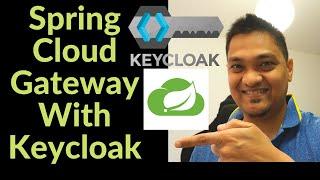 How To Integrate Keycloak With Spring Cloud Gateway - Part 1