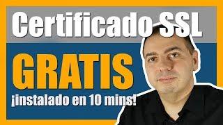 Obtener e instalar CERTIFICADO SSL GRATIS  para tu web en 10 minutos