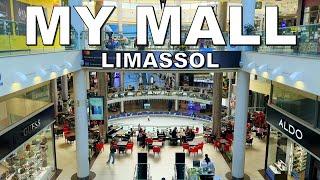 MY MALL in LIMASSOL CITY - CYPRUS 4K  (60fps)