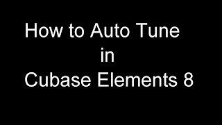 How to Autotune in Cubase Elements 8