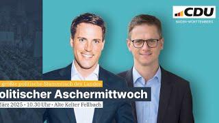 Politischer Aschermittwoch 2025 der CDU Baden-Württemberg Live aus Fellbach