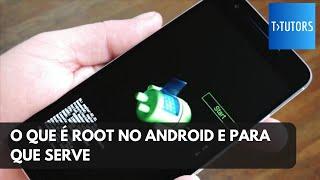 O Que é Root no Android e para que serve - 2023