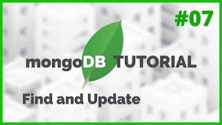 MongoDB in NodeJS - Find one and Update (2020) [Episode #7]