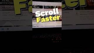 Mouse Scroll Faster #shorts #Scroll