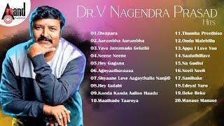 DR V Nagendra Prasad Hits | Kannada Selected Songs | #anandaudiokannada