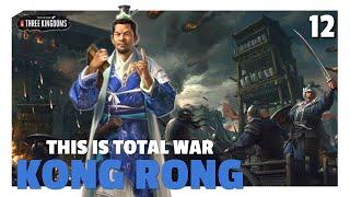 When Zhou Tai Goes Super Saiyan! | Kong Rong This Is Total War Let's Play E12