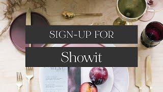 Welcome To Showit - Sign-up for an account!