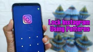 How to Lock Instagram Using Pattern Lock