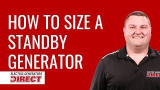 How to Size a Standby Electric Generator