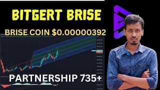 BRISE Best Coin 2025 | Bitgert Partnership 735+ | BRISE $0.00000392 | Binance Listing