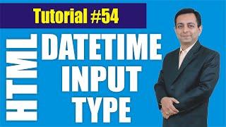 372# How to use DateTime Input type in HTML (Hindi) || HTML Tutorial 54