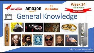 Weekly General Knowledge - 24 (All in One)