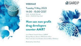 How can non profit drug developers counter AMR?