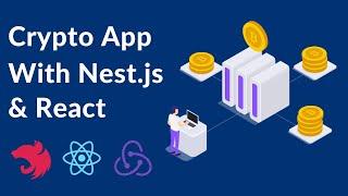 Build a Full Stack Crypto App With Nest.js & React in One Video