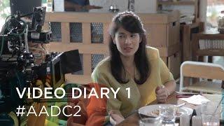 Video Diary 1 #AADC2 - Proses Shooting di Yogyakarta