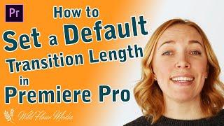 HOW TO SET DEFAULT TRANSITIONS in Premiere Pro