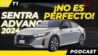 Sentra 2024: ¿Realmente Vale la Pena? | El Podcast de los Autos