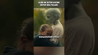 ALIEN INI BUTUH KUCING AGAR BISA PULANG‼️ #alurfilm #alurcerita #alurceritafilm