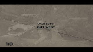 OUT WEST {LYRICS} - JACKBOYS - Travis scott Ft Young thug