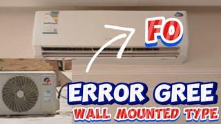 How To Fix Error F0 Gree Ductlist. How To Troubleshoot Error FO Gree Air-conditioning 0505265874