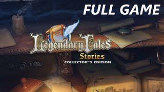 LEGENDARY TALES STORIES CE FULL GAME Complete walkthrough gameplay - ALL COLLECTIBLES + BONUS Ch.