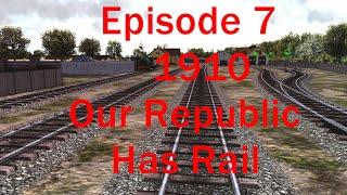 Ep.7 Malakaz 1910 Railways