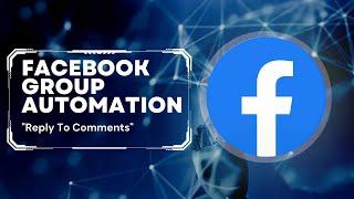 Facebook Group Automation "Reply to comments" Using "Pabbly"