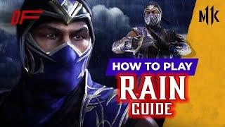 RAIN Guide by [ MK_Azerbaijan ] | MK11| DashFight | All you need to know