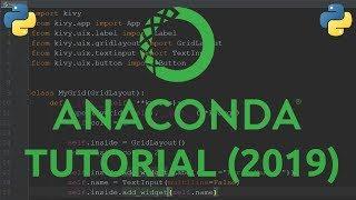 Anaconda Tutorial 2019 - Python Virtual Environment Manager