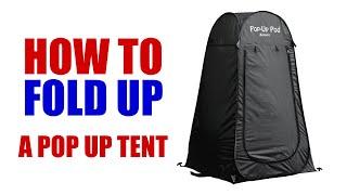 How to Fold Up a Pop Up Tent [ Foldable Portable Changing Room ]