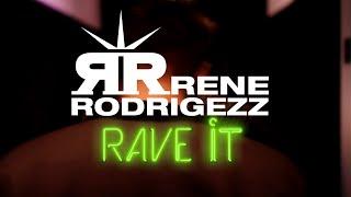Rene Rodrigezz - Rave It (Official Video) [BIGSMILE / PLAYBOX / KONTOR]