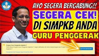 SEGERA CEK SIMPKB ANDA‼️ GURU PENGGERAK ANGKATAN 7