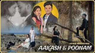 AAKASH & POONAM | Finally its happening - My PRE-WEDDING | #beginning