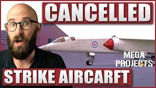 TSR.2: The Cold War's Cancelled Strike Aircarft