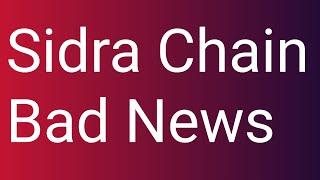Sidra Chain Bad News | Sidra Bank New Update | p2p | Eso Ay Kori